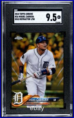 MIGUEL CABRERA #01/50 Gold Refractor SGC 9.5 2018 Topps Chrome #26 MINT+
