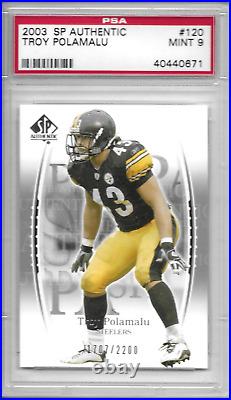 Psa 9 Mint 2003 Sp Authentic Troy Polamalu Rc /2200 #120 Hof Pittsburgh Steelers