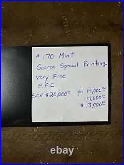 US scott # 170 Mint Scarce Special Printing Very Fine WithPF Cert S. C. V $20,000